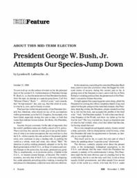 2006-11-03: About This Mid-Term Election: President George W. Bush, Jr. Attempts Our Species-Jump Down