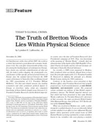 2008-12-19: Today’s Global Crisis: The Truth of Bretton Woods Lies Within Physical Science